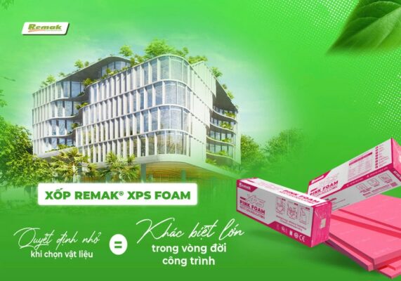 Xốp Cách Âm Cách Nhiệt Remak® XPS Foam – Giải Pháp Tối Ưu Hiệu Suất Năng Lượng Cho Toàn Vòng Đời Công Trình 6 Xốp cách âm cách nhiệt Remak® XPS Foam – giải pháp tối ưu hiệu suất năng lượng cho toàn vòng đời công trình